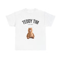 T-Shirt — "Teddy Tim" Graphic Tee (EST 2025)