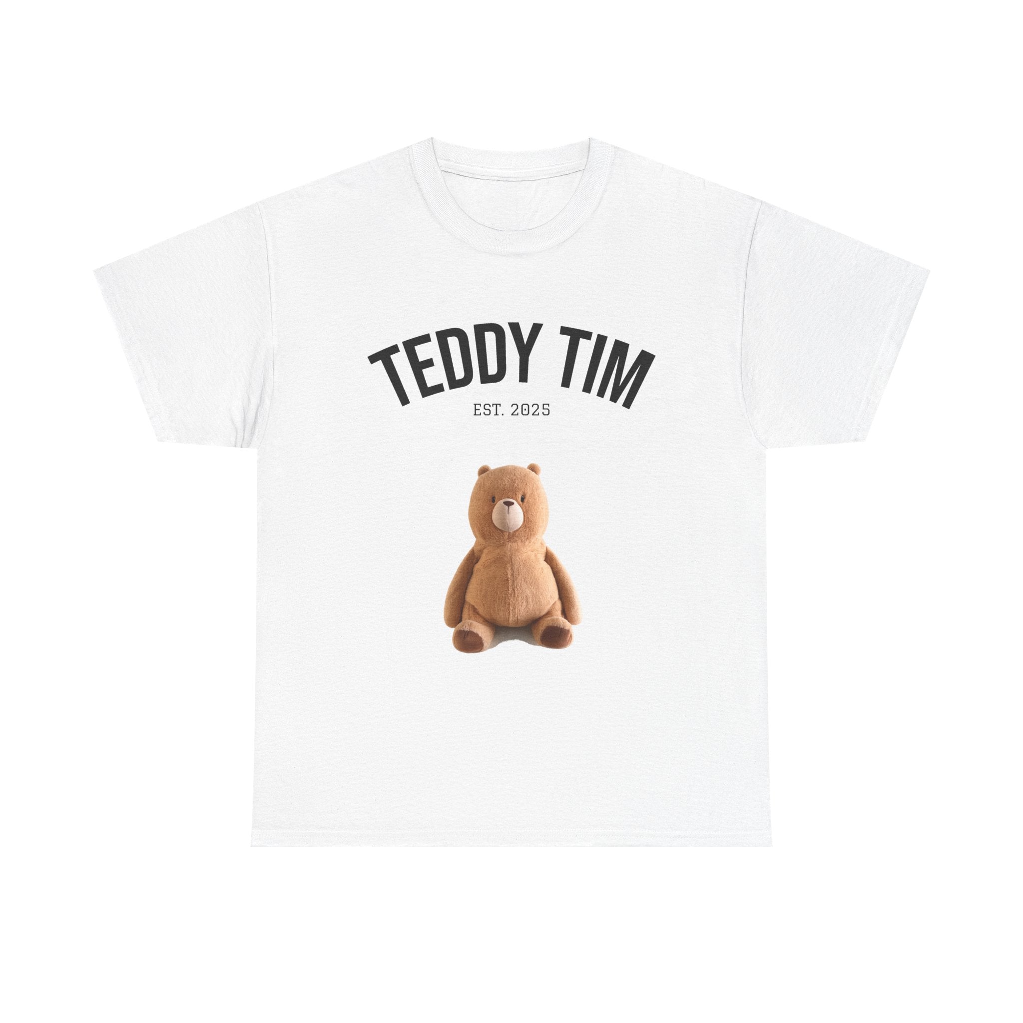 T-Shirt — "Teddy Tim" Graphic Tee (EST 2025)