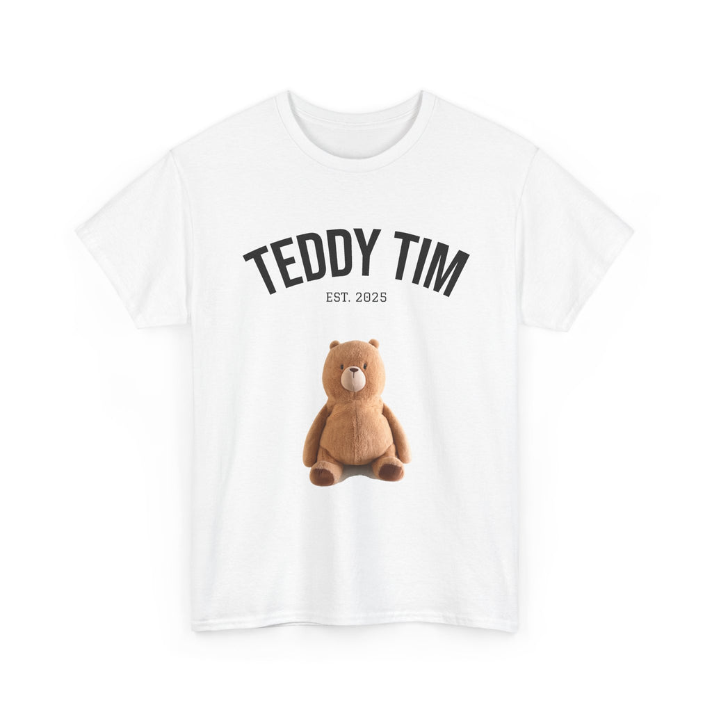 T-Shirt — "Teddy Tim" Graphic Tee (EST 2025)